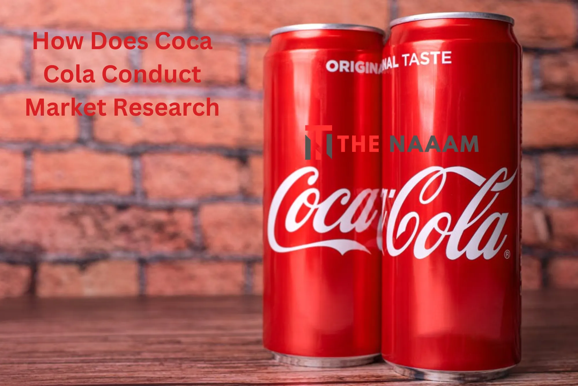 How Does Coca Cola Conduct Market Research