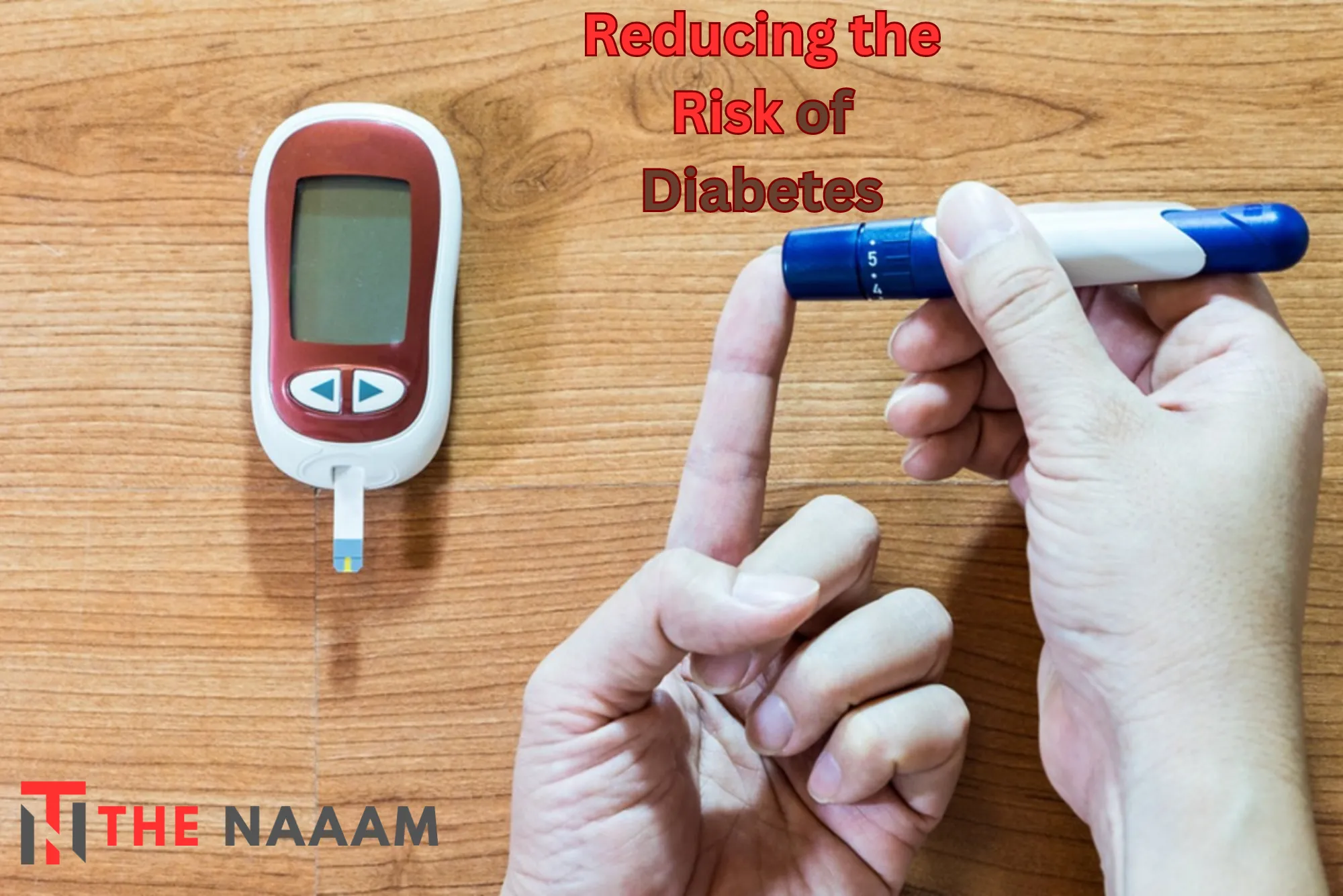 Reducing the Risk of Diabetes
